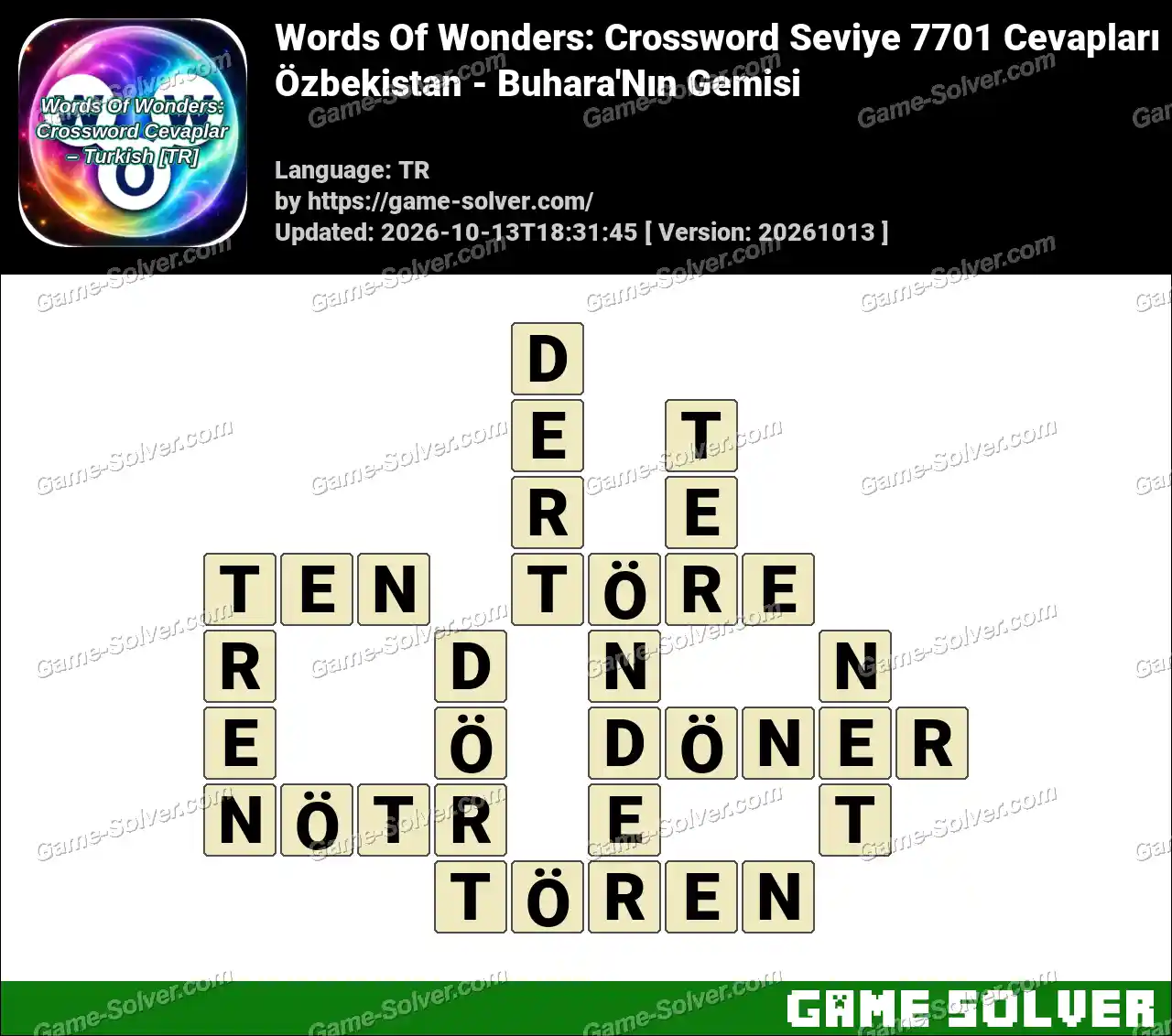 Words Of Wonders: Crossword Seviye 7701 Cevapları – Özbekistan – Buhara’Nın Gemisi